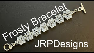 Frosty Bracelet DIY beading tutorial [upl. by Leoj]