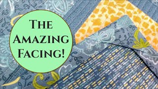 Quilting Technique Facing Instead of Binding [upl. by Richelle]