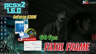 Fatal Frame PCSX2 Settings  160 Version  2020 [upl. by Ellekram]