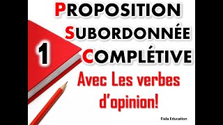 la proposition subordonnée complétive FialaEducation [upl. by Nowyt]