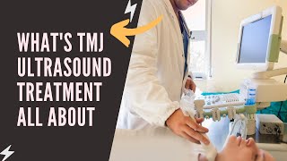 Whats Temporomandibular Joint Dysfunction TMJ Ultrasound Treatment All About [upl. by Sobel]