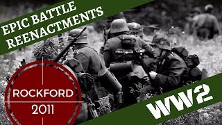 Epic WW2 Reenactment German Victory  Rockford 2011 [upl. by Roleat]