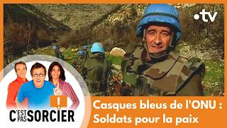 Casques bleus de lONU  Soldats pour la paix  Cest pas sorcier Intégrale [upl. by Shellans]