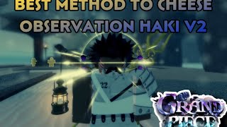 GPO BEST METHOD To Cheese Observation Haki V2 Test in Grand Piece Online [upl. by Woo]