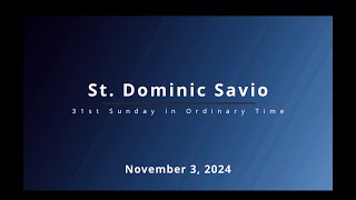 All Good Gifts St Dominic Savio Nov 3 2024 [upl. by Candy]