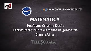 Matematica  Clasa 6  Recapitulare Elemente de Geometrie [upl. by Sidman]