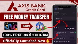 Axis Bank Credit Card To Bank Account Money Transfer  Flipkart Axis Bank Credit Card Money Transfer [upl. by Traggat]