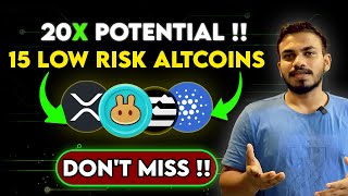 Top 15 Low Risk Altcoins with 20x Potential 🔥 I’m Buying [upl. by Pfosi]