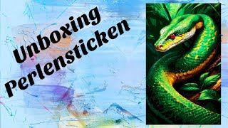 Unboxing  Perlensticken  Grüner Python von Alexandra Tokarewa [upl. by Arul855]