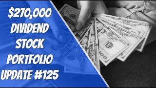 270000 Dividend Stock Portfolio Update 125 AJD Picks Weekly Buy fire stockmarket passiveincome [upl. by Queri]