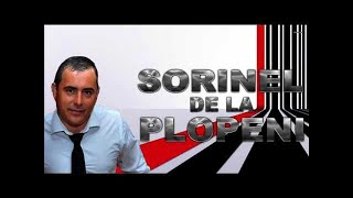 SORINEL DE LA PLOPENI LASAMA SA TE IUBESC [upl. by Ennahgiel]