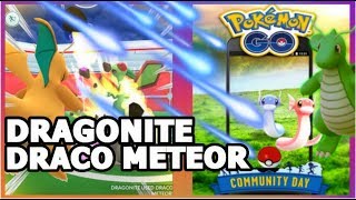 DRACO METEOR VS OUTRAGE WHICH ONE IS BETTER  POKEMON GO SHINY DRAGONITE  COMMUNITY DAY DRATINI [upl. by Edwyna64]