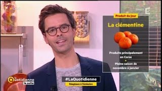 Le produit du jour  la clémentine  La Quotidienne la suite [upl. by Elora342]