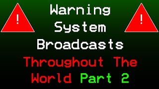 PART 2 Warning System Broadcasts EAS Throughout The World [upl. by Llener413]