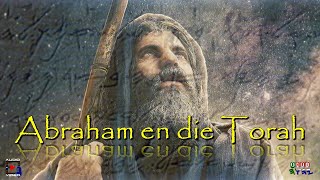 Abraham en die Torah [upl. by Storfer802]