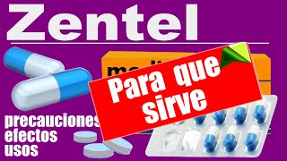 ZENTEL trata parasitos lombrices para que sirve precauciones [upl. by Mariken269]