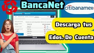 DESCARGA TU ESTADO DE CUENTA DE CITYBANAMEX [upl. by Pardo]