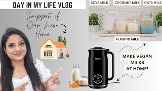 Snippet of our New home  Make Vegan Milk Ft Agaro Regency electric nut milk maker  Ria Rajendran [upl. by Airolg733]