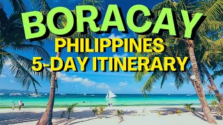 5Day Boracay Itinerary What You MUST See amp Do 2024 Travel Guide [upl. by Ahsienod]