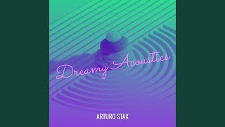 Dreamy Acoustics [upl. by Hatnamas]