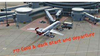 717 Cold amp dark start and departure [upl. by Odetta]