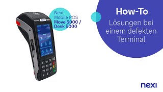 Howto Lösungen bei einem defekten Terminal  Nexi MobilePOS Move 5000  Desk 5000  Nexi Germany [upl. by Yendyc]