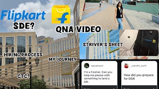 QnA video about my first job as SDE  Software Engineer  Flipkart  CTC  Hiring Process [upl. by Ahsas]