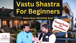 Vastu Shastra SECRETS to Become a Millionaire  Vastu Guru Abhishek Goel [upl. by Barnum]