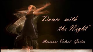 quotDance With the Nightquot by Marianne Vedral [upl. by Sonaj]