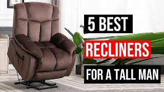 Top 5 Best Recliners for a Tall Man in 2023  Best Recliners  Reviews [upl. by Ariajay591]