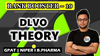 RANK BOOSTER  19  DLVO THEORY  GPAT  NIPER  BPHARMA [upl. by Merrile467]