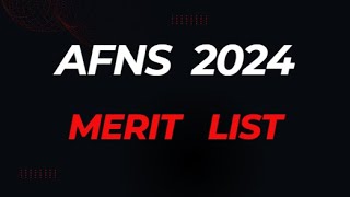 AFNS MERIT LIST 2024 [upl. by Allesor]