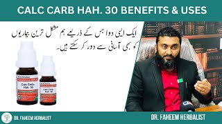 Calc Carb Hah 30 BENEFITS amp USES  Dr Fahim Herbalist [upl. by Pacificia]