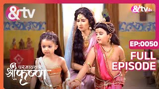 Radha Kanha को अपने साथ ले जाती है  Paramavatar Shri Krishna  Full Ep 50  andtvchannel [upl. by Hsur246]