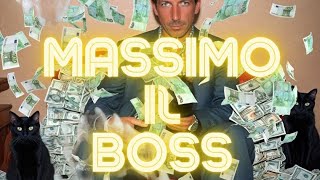 Massimo il Boss  La canzone ufficiale del boss [upl. by Durno]