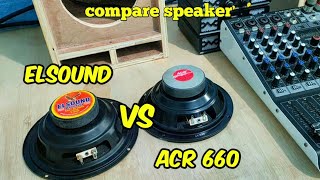 compare speaker elsound vs speaker acr 660 box miniscoop 6 inch mixer ashley [upl. by Egwin4]