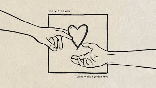 quotShare the Lovequot Official Music Video  Tyrone Wells amp Jordan Frye [upl. by Nylikcaj427]