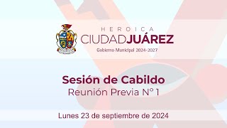 23092024  Sesión de Cabildo Nº 1 · Reunión Previa [upl. by Ocirrej]