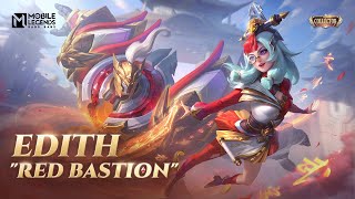 New Collector Skin  Edith quotRed Bastionquot  Mobile Legends Bang Bang [upl. by Arihk]