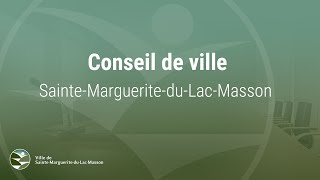 20241009 Séance extraordinaire 17h30 Ville de SainteMargueriteduLacMasson [upl. by Fotinas]