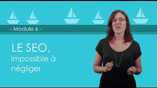 FORMATION 6  Le SEO clé de la visibilité online [upl. by Margarette]