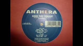 ANTHERA  GOOD TIME TONIGHT HOT SUN MIX HQ [upl. by Lorant521]