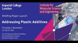 IMSE Briefing Paper Launch Addressing Plastic Additives [upl. by Salba]