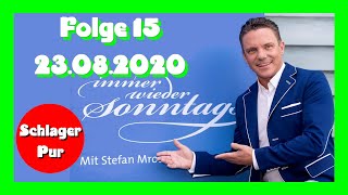 Immer wieder sonntags 2020 Folge 15 vom 23082020 mit Stefan Mross HD IWS [upl. by Aitra]