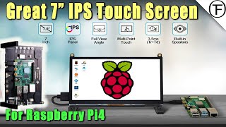 A Great 7 Inch IPS Touchscreen For The Raspberry Pi 4 [upl. by Ariaj986]