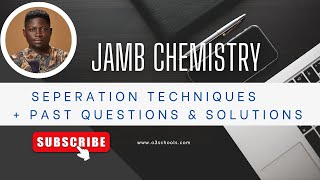 JAMB Chemistry 2025 EP 3  Separation Techniques  Likely Exam Questions amp Solutions [upl. by Roseanna825]