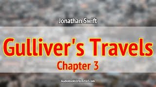 Gullivers Travels Audiobook Chapter 3 [upl. by Ahsitauq964]