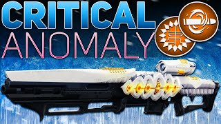 Critical Anomaly is Like NO OTHER Critical Anomaly Review  Destiny 2 The Final Shape [upl. by Arabrab]