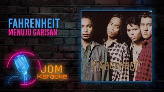 Fahrenheit  Menuju Garisan Official Karaoke Video [upl. by Ynner]