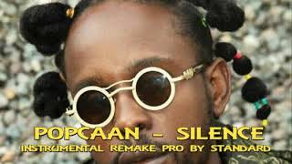 Popcaan  Silence Instrumental Riddim Remake Prod by Standard [upl. by Fraya]